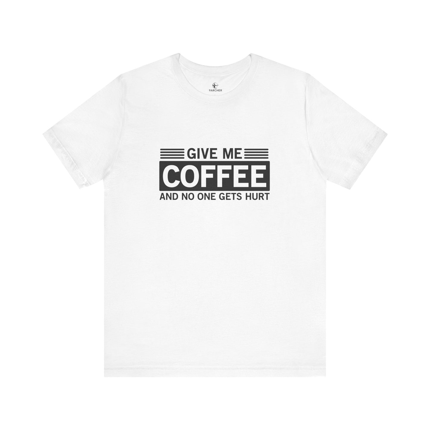 Unisex Coffee Lover Tee - 'Give Me Coffee and No One Gets Hurt'